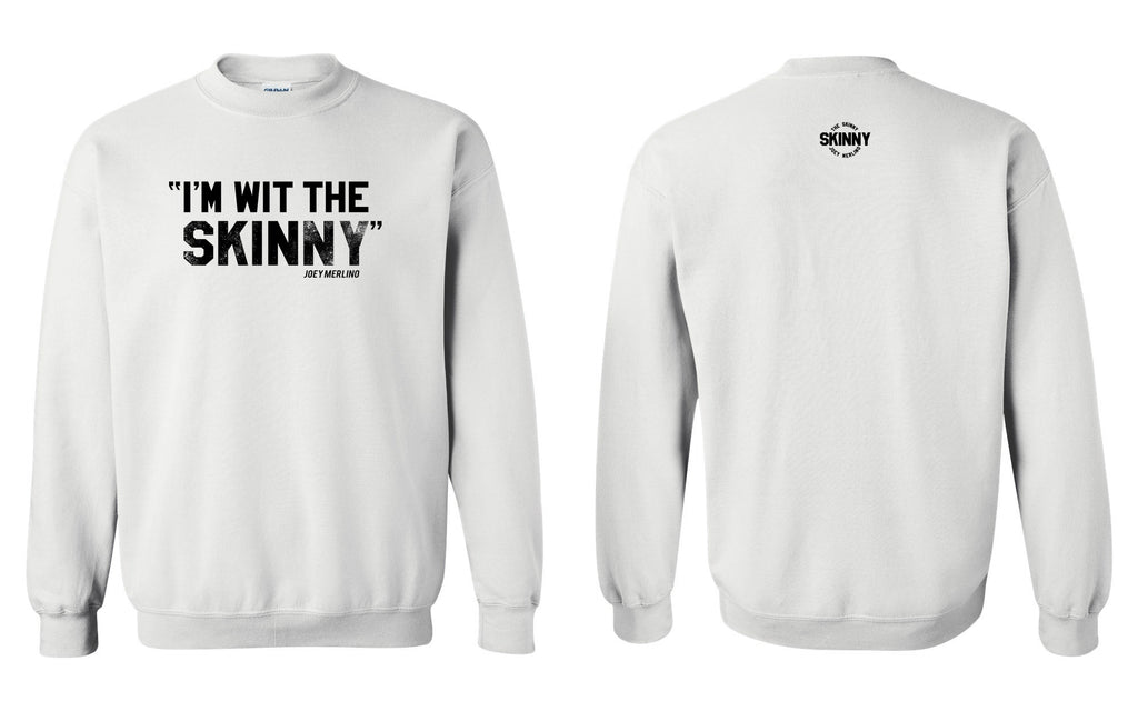 The Skinny "I'm Wit The Skinny" Clothing