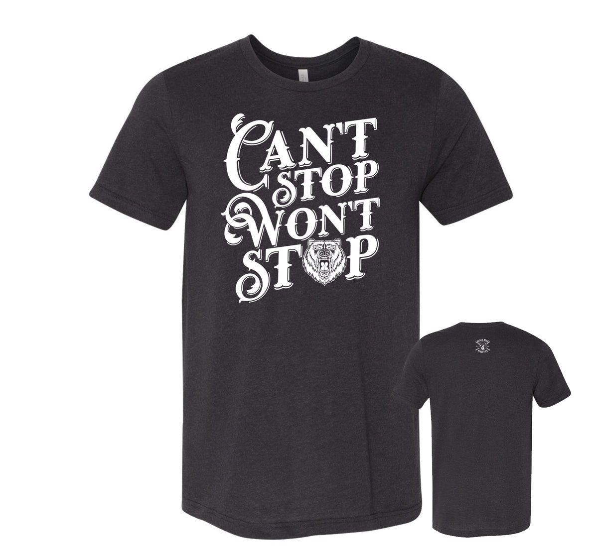 Black Bear Athletics Can't Stop Won't Stop Men Tee 3413